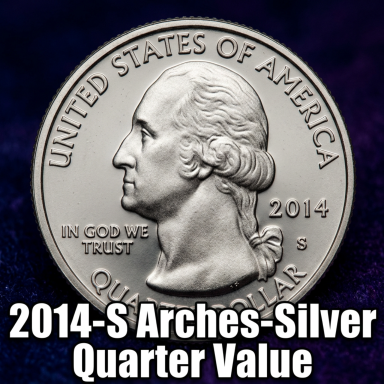 2014-S Arches Silver Quarter Worth More Than You Think