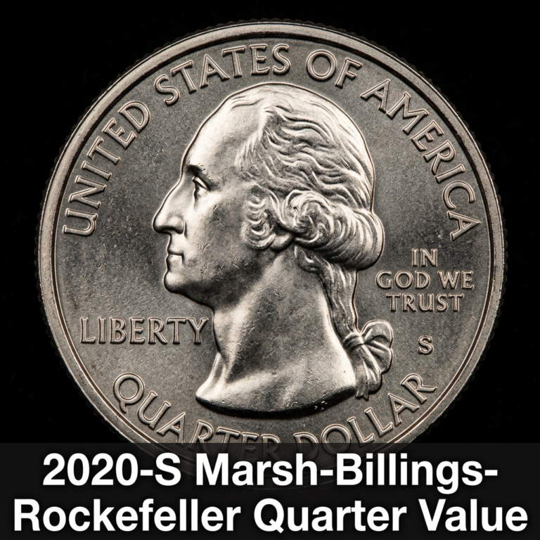 2020-S Marsh-Billings-Rockefeller Quarter Value and What It's Worth Today